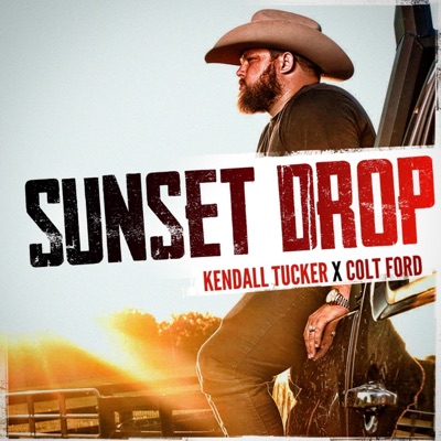 Sunset Drop (feat. Colt Ford) - Single