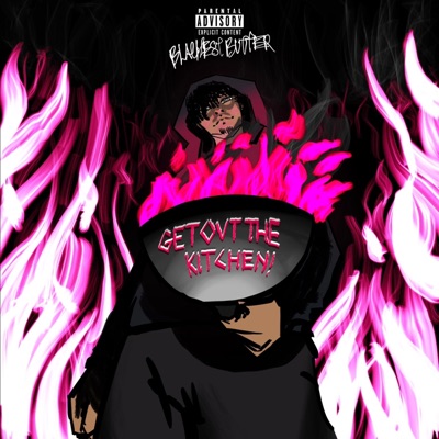 Get Ovt the Kitchen! - EP