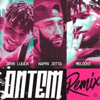 Ontem #5 (Remix) - Single - JayA Luuck, Kappa Jotta & MeLodee