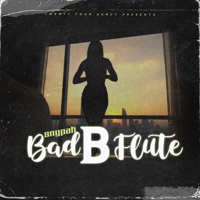 Bad B Flute - Single