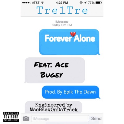 Forever Alone (feat. Ace Bugey) - Single