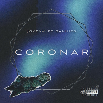 Coronar (feat. Danhi RS) - Single