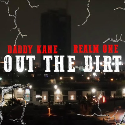 Out the Dirt (feat. Realm One) - Single