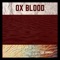 Ox Blood - Cool Kennedy lyrics