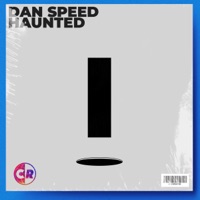 Haunted - Single - Dan Speed