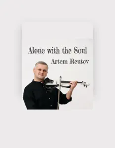 Ouve Artem Reutov, vê vídeos de música, lê a biografia, vê as datas da digressão e muito mais!