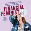 Financial Feminist - Tori Dunlap