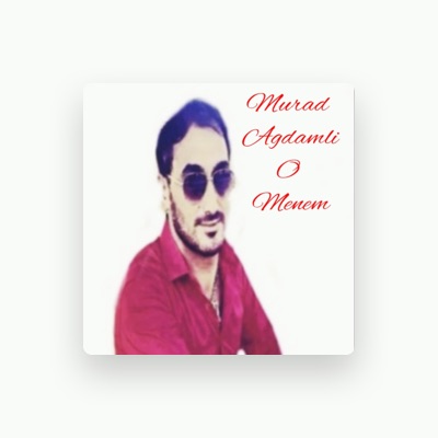 Listen to Murad Agdamli, watch music videos, read bio, see tour dates & more!