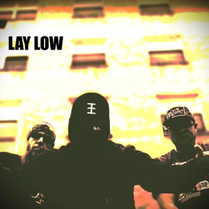 Lay Low (feat. Gamblez Tha Lucky Bastard, Skull Bludgeon, Akua the God & Cotardz Matthew)