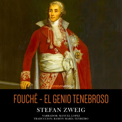 Fouché: El Genio Tenebroso