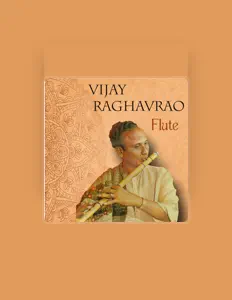 Escucha a Vijay Raghavrao, mira vídeos musicales, lee la biografía, consulta fechas de giras y mucho más.