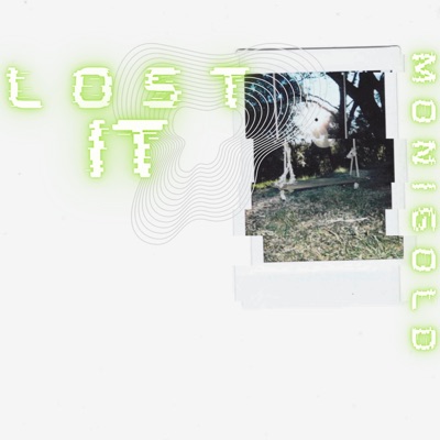 Lost It - Single