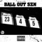BALL OUT SZN (feat. Chap D & Rokz) - Sauvi the Coolest lyrics