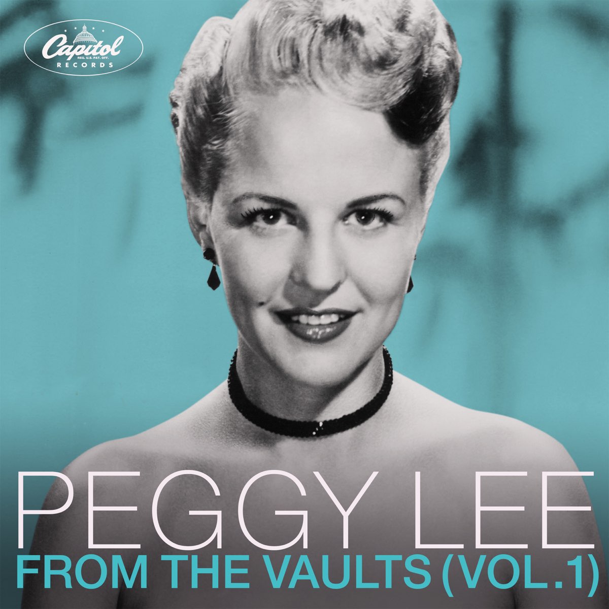 ‎From The Vaults, Vol. 1 - Album by Peggy Lee - Apple Music