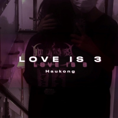 Love is 3 - Single