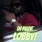 Lobby - DJ Ruzh lyrics