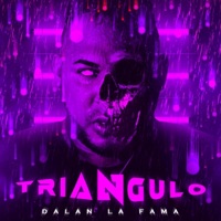 Triangulo - Single - Dalan La Fama