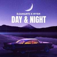 Day & Night (feat. NVSH) - Single - Djamanti