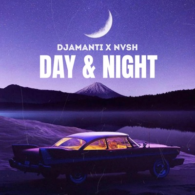 Day & Night (feat. NVSH) - Single