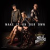 Make It on Our Own - Single