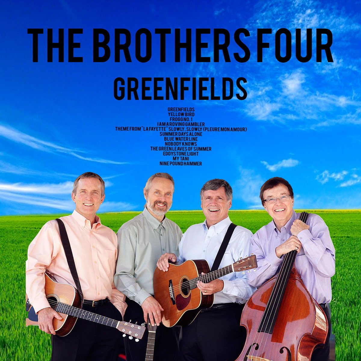 Песни 4 брата. The brothers four Greenfields. Greenfields группы the brothers four. Greenfields - the brothers four обложка. Greenfields песня.