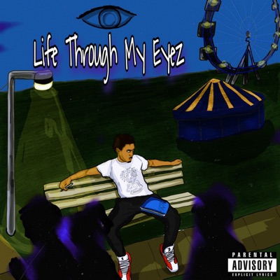 Life Through My Eyes