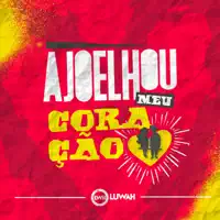 Ajoelhou Meu Coração — Grupo Luwah
