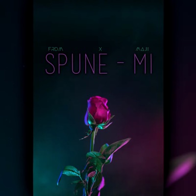 Spune-mi (feat. Majii) - Single