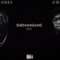 Shenanigans - Single - Kaution Mr.700 & Jah Born