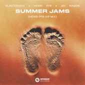 Summer Jams (Henri PFR VIP Mix) artwork