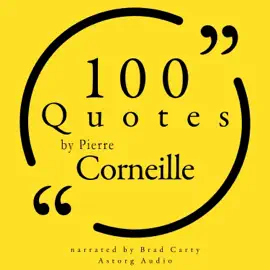 100 Quotes by Pierre Corneille