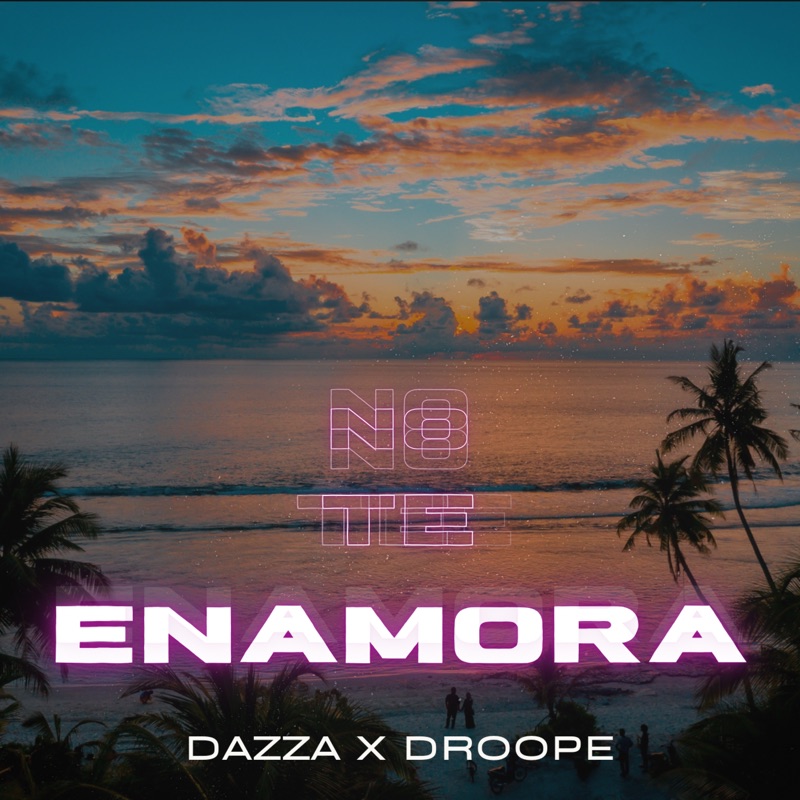 No Te Enamora (feat. Dazza)