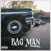 Bag Man - Single