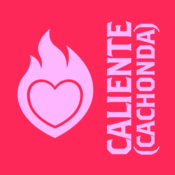 Caliente (Cachonda) - Single