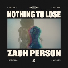 Nothing To Lose - Single