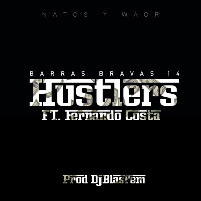 Hustlers (feat. Fernando Costa, Blasfem) - Single