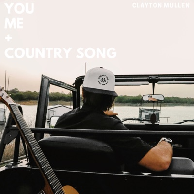 You Me + Country Song - Single