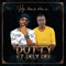 Ndzi Vone Wena (feat. Dely Dee) - Dutty lyrics