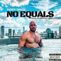 No Equals - Single - Faddy Dante