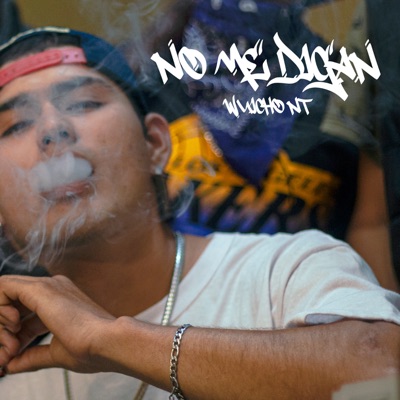 No Me Digan - Single