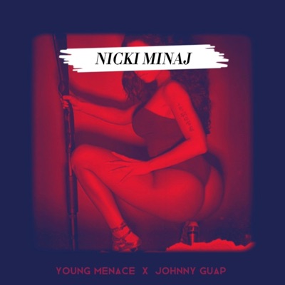 Nicki Minaj (feat. Johnny Guap) - Single