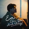 Em Còn Đợi Anh Không - Single