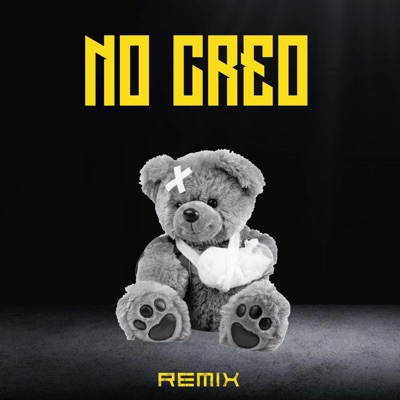 No Creo (Remix) - Single