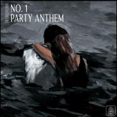 No. 1 Party Anthem artwork