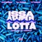 ISSA AWFUL LOTTA (feat. Kai Bandz & Ty Malik) - L'a Papas & YikeMike lyrics