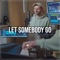 Let Somebody Go (Acoustic Piano) artwork