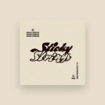Listen to Sticky Strings, watch music videos, read bio, see tour dates & more!