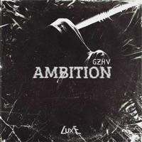 Ambition - EP - Gzhv