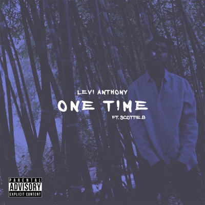 One Time (feat. Scottie B) - Single