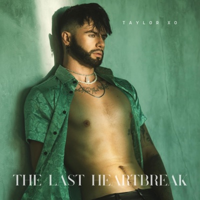 The Last Heartbreak - EP